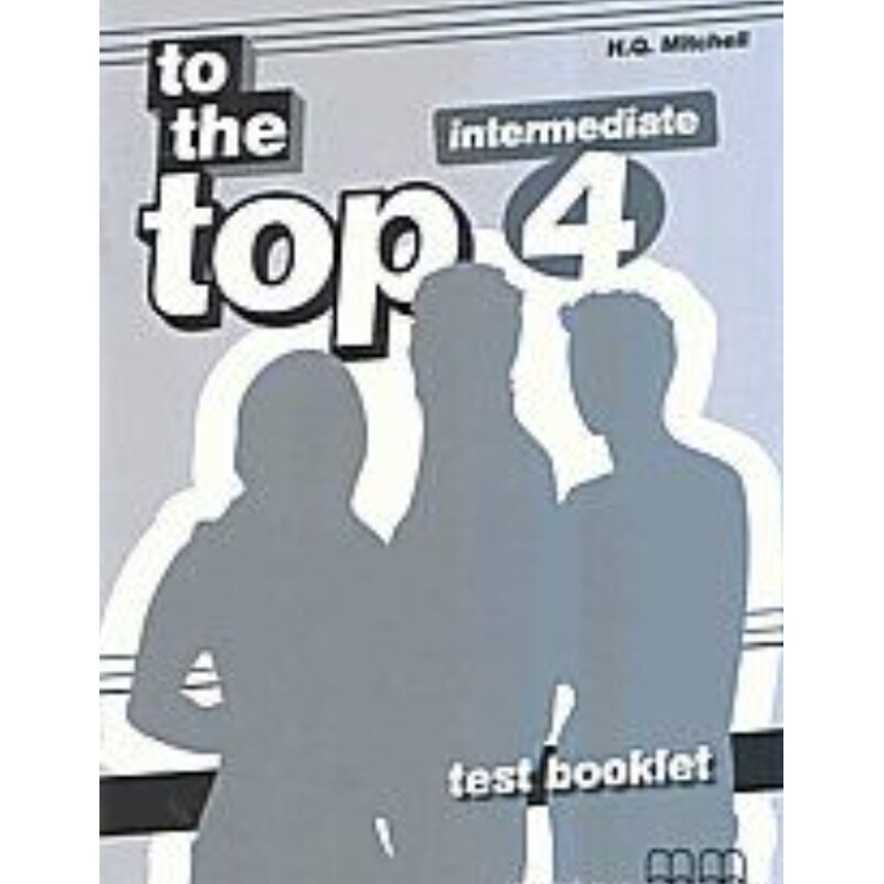 To the Top 4: Test Booklet