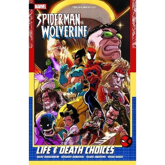 Spider-Man & Wolverine Vol. 2: Life & Death Choices image 0