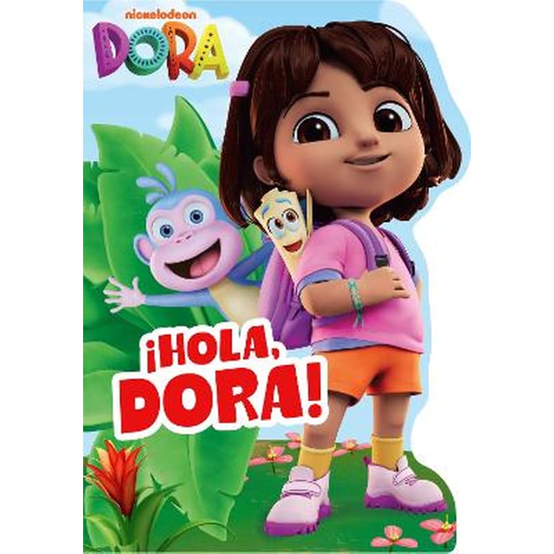 DORA: Hola, Dora! Shaped Board Book