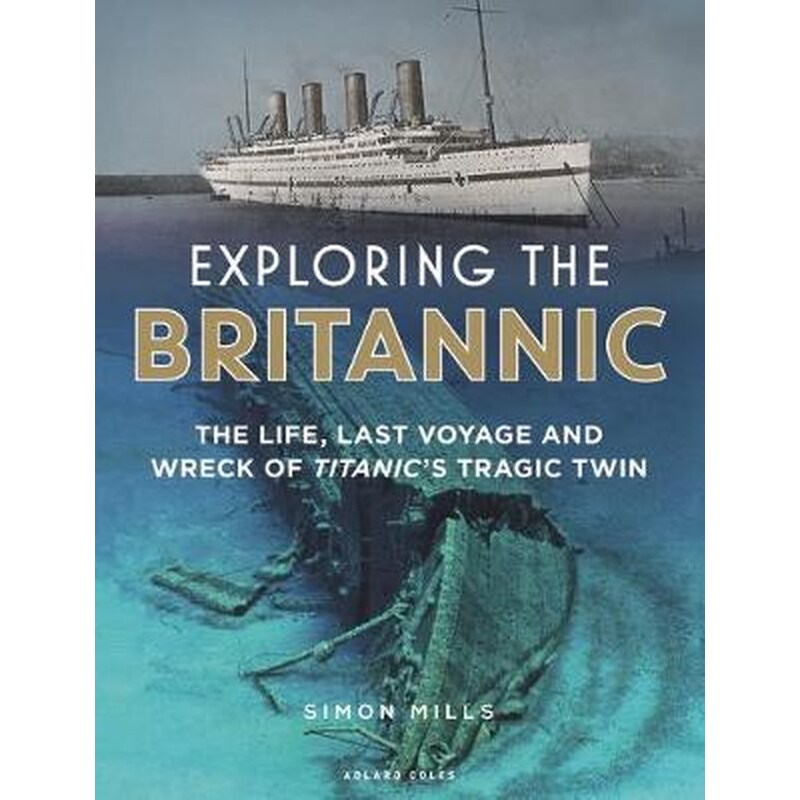Exploring the Britannic