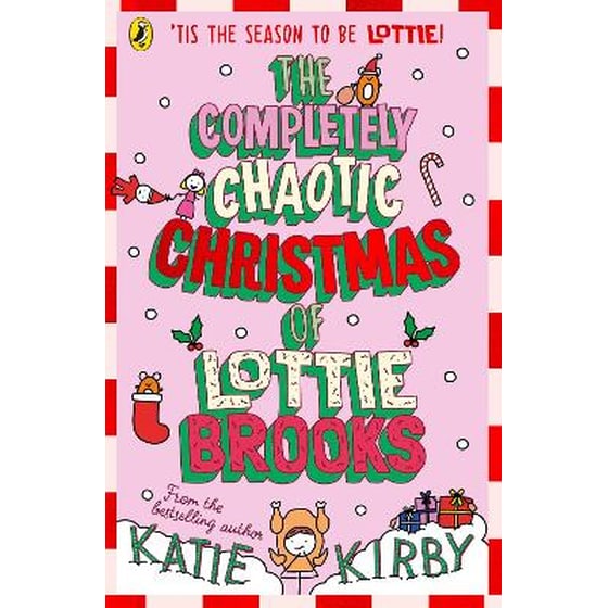 The Completely Chaotic Christmas of Lottie Brooks image 0