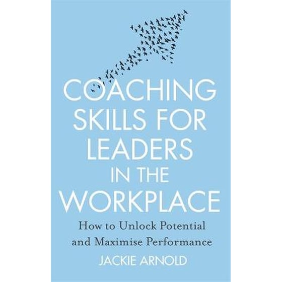 Coaching Skills for Leaders in the Workplace, Revised Edition image 0