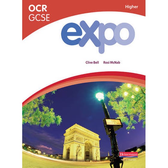 Expo OCR GCSE French Higher Student Book Expo OCR GCSE French Higher Student Book Higher Student Book image 0