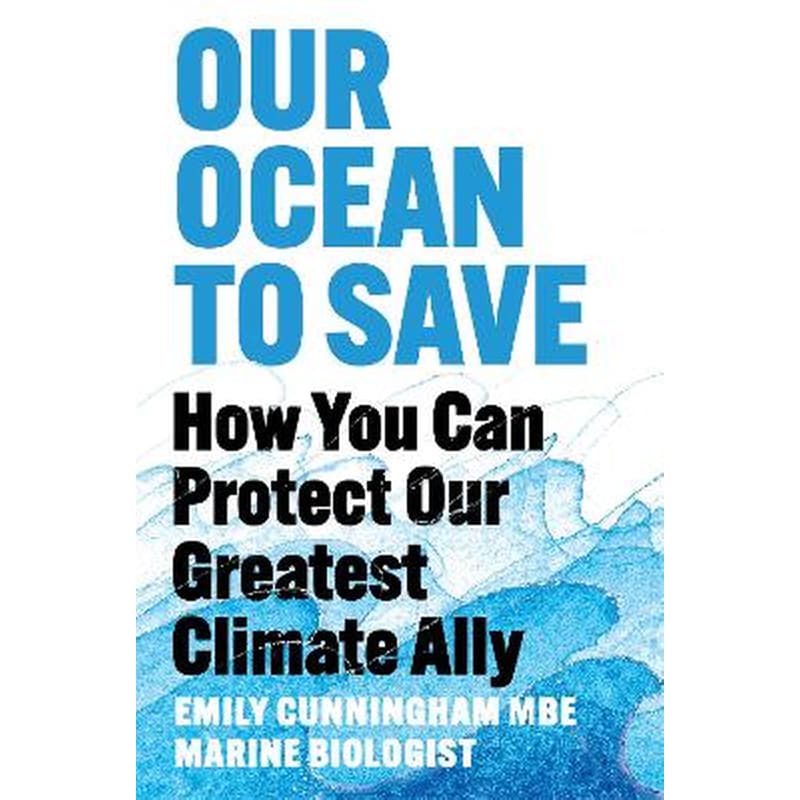Our Ocean to Save