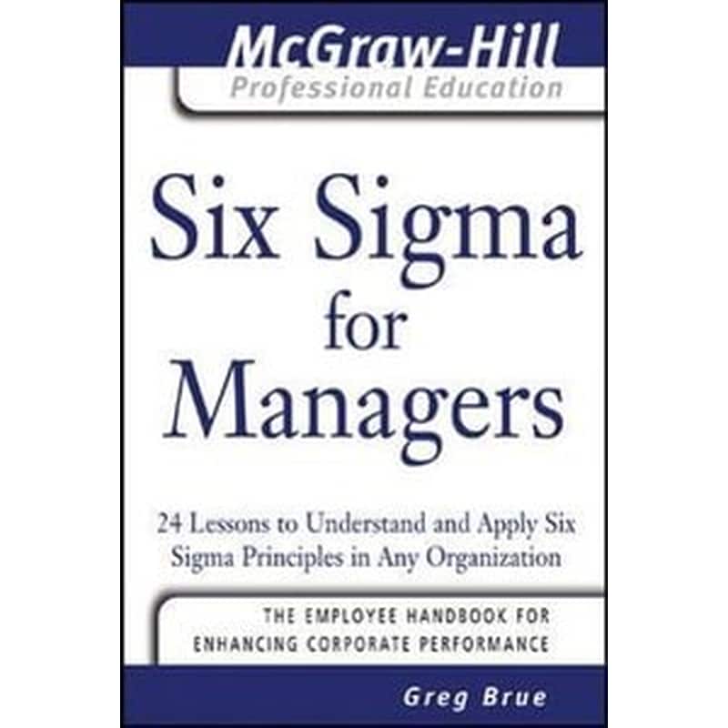 Six Sigma for Managers