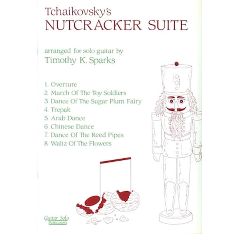 GUITAR SOLO PUBLICATIONS Tchaikovsky - Nutcracker Suite