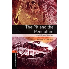 Oxford Bookworms Library: Level 2:: The Pit and the Pendulum and Other Stories