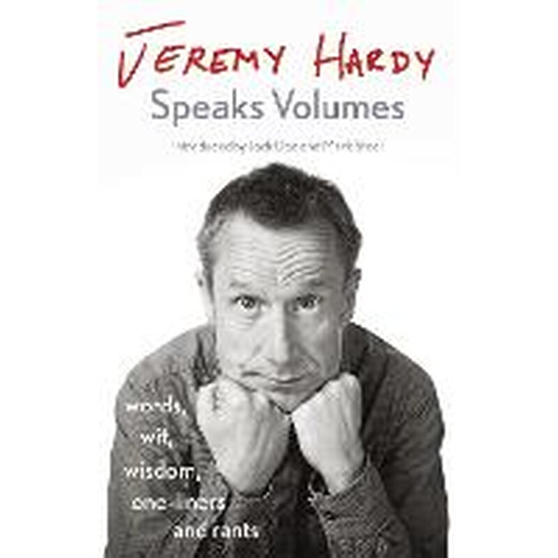 Jeremy Hardy Speaks Volumes