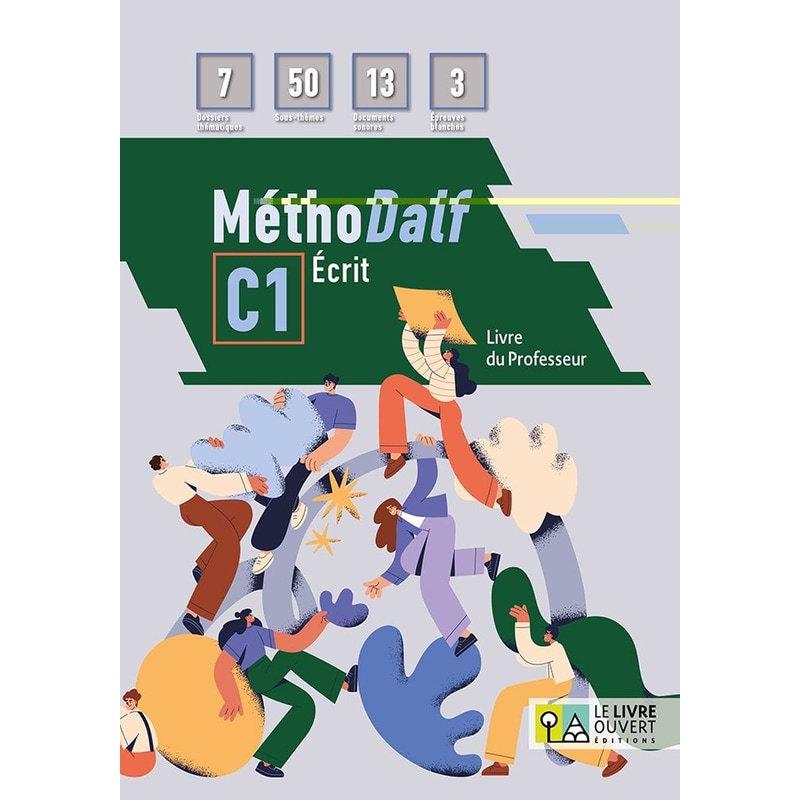 Methodalf C1 Ecrit: Livre du professeur