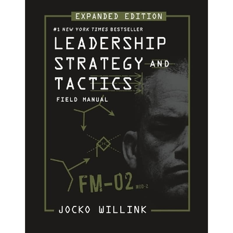 Leadership Strategy and Tactics