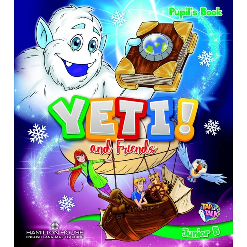 Yeti And Friends Junior B Pupils Book with Key 1717039