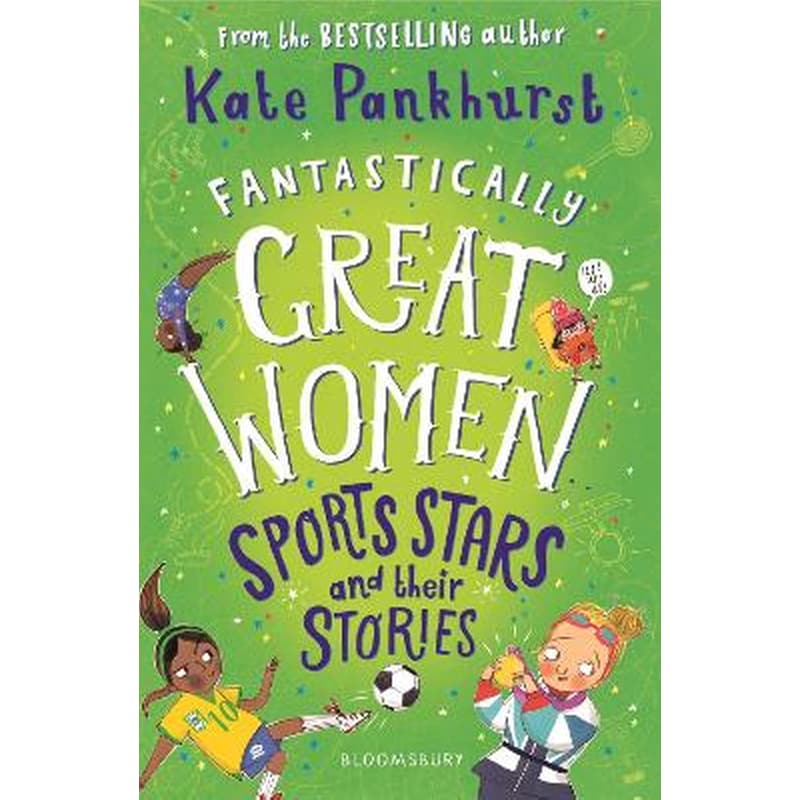 Fantastically Great Women Sports Stars and their Stories