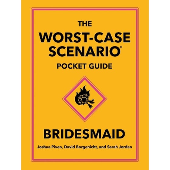 The Worst-Case Scenario Pocket Guide: Bridesmaid image 0