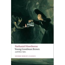 Young Goodman Brown and Other Tales