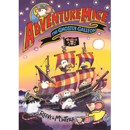 Adventuremice: The Ghostly Galleon