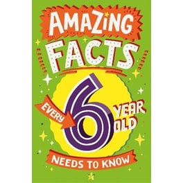 Amazing Facts Every 6 Year Old Needs to Know