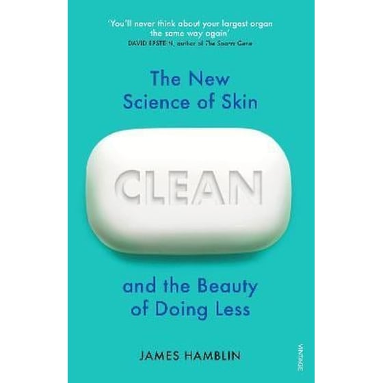Clean : The New Science of Skin and the Beauty of Doing Less image 0