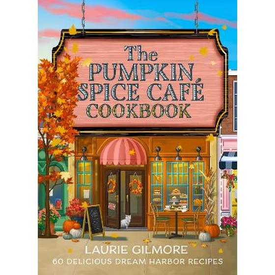 The Official Pumpkin Spice Café Cookbook image 0