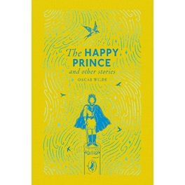 The Happy Prince and Other Stories