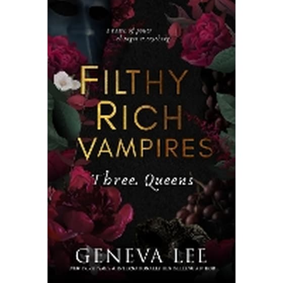 Filthy Rich Vampires: Three Queens image 0
