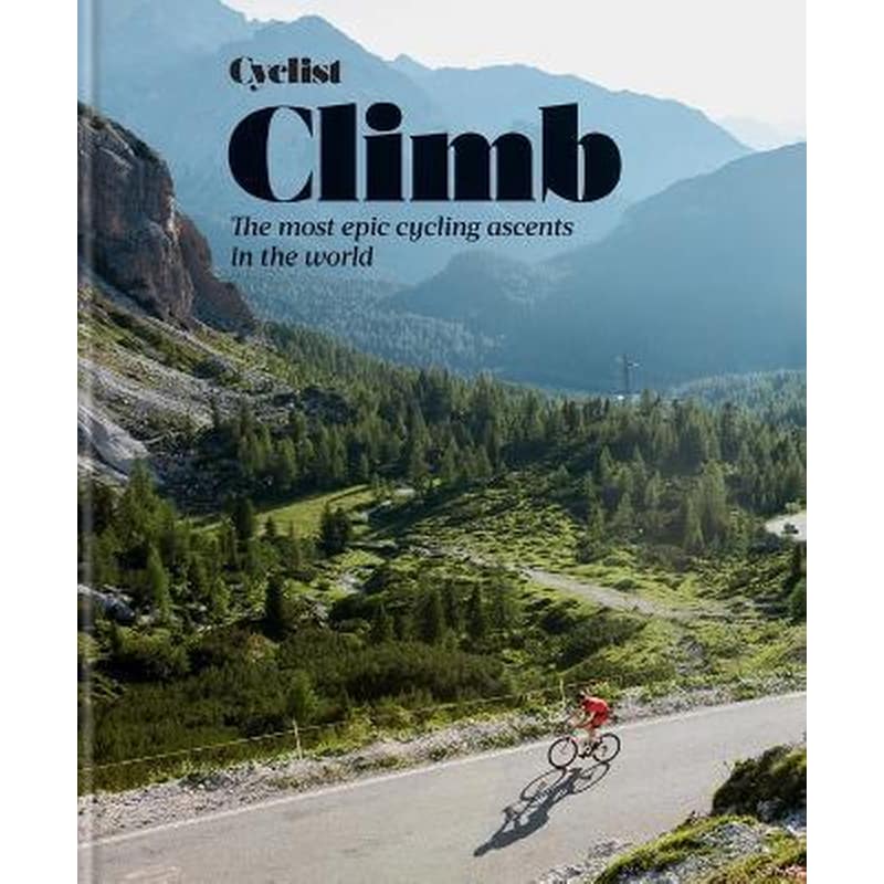 Cyclist - Climb : The most epic cycling ascents in the world