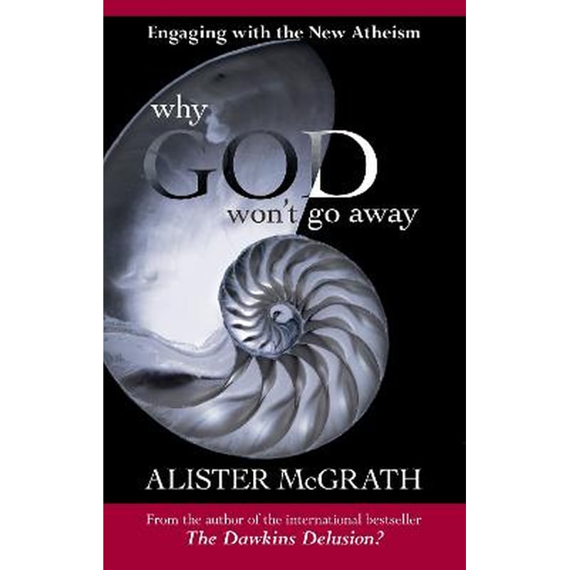 Why God Wont Go Away