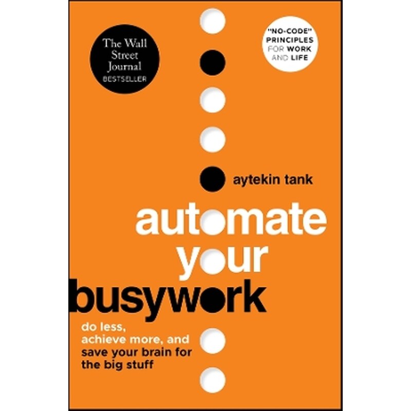 Automate Your Busywork