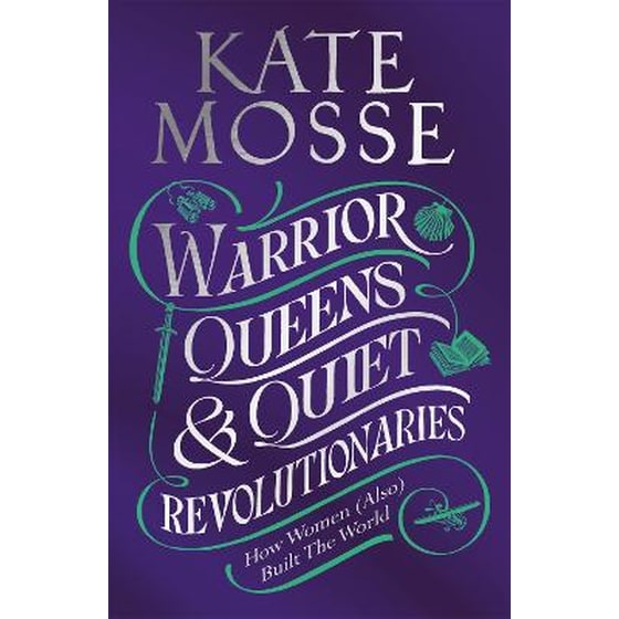 Warrior Queens & Quiet Revolutionaries image 0