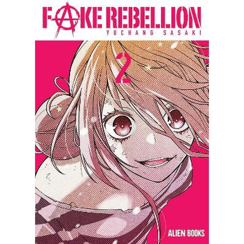 Fake Rebellion, Vol. 2