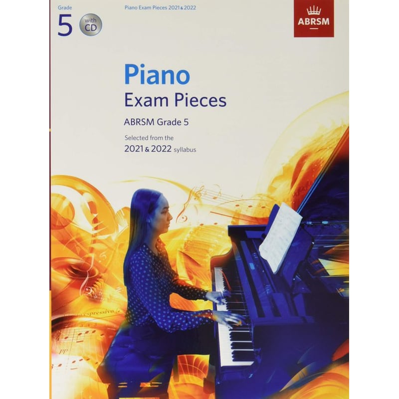 Piano Exam Pieces 2021 2022, ABRSM Grade 5, with CD