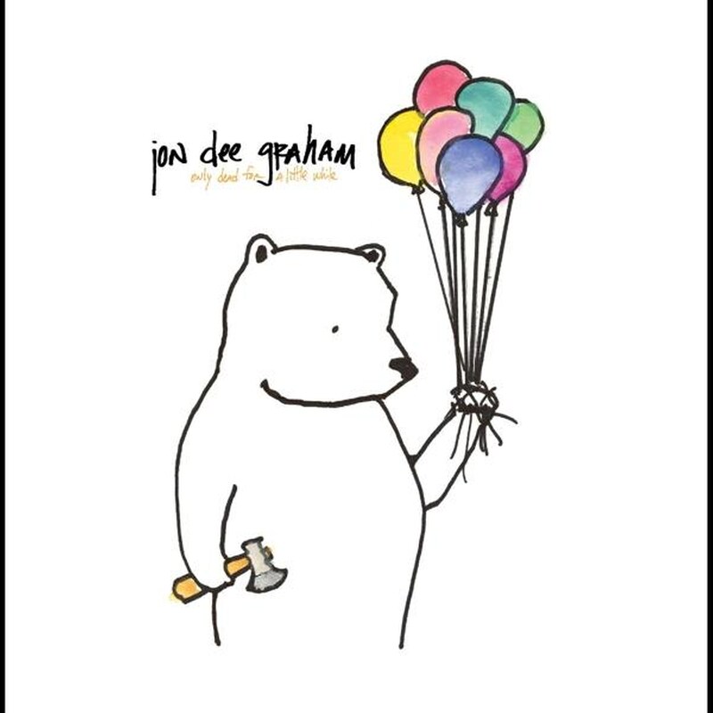 Only Dead For A Little While