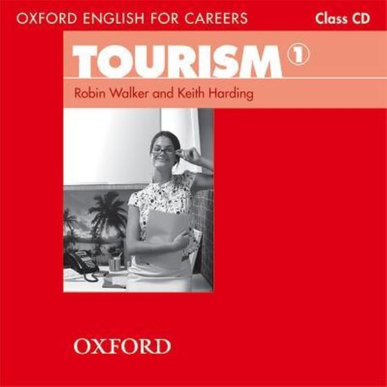Oxford English for Careers: Tourism 1: Class Audio CD image 0