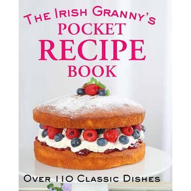 The Irish Grannys Pocket Recipe Book