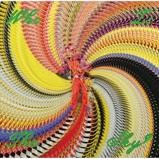 Who Is The Sky? (LP Yellow) image 0