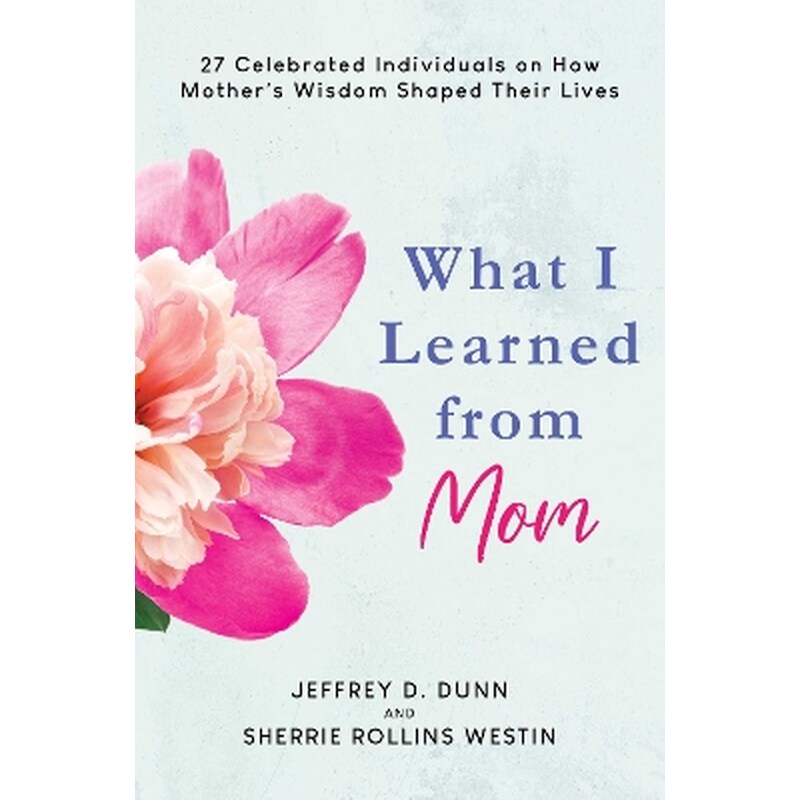 What I Learned from Mom