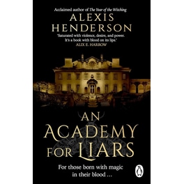 An Academy for Liars