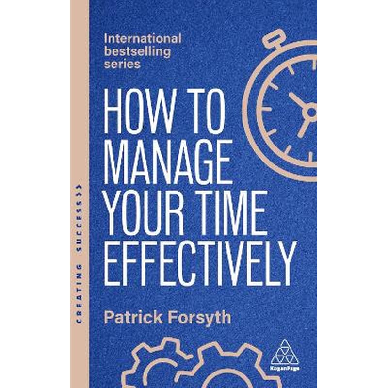 How to Manage Your Time Effectively