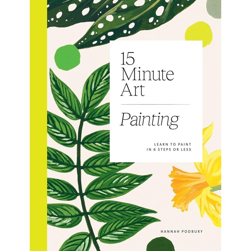 15-MINUTE ART PAINTING: LEARN