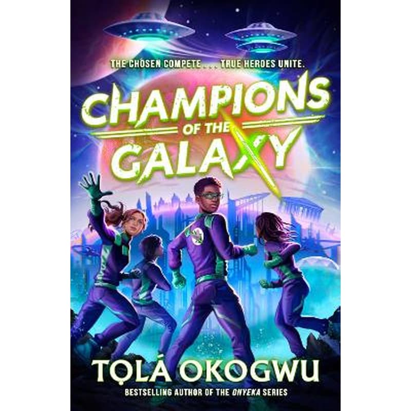 Champions of the Galaxy