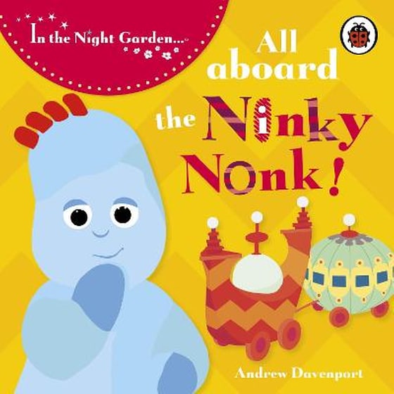In the Night Garden: All Aboard the Ninky Nonk image 0