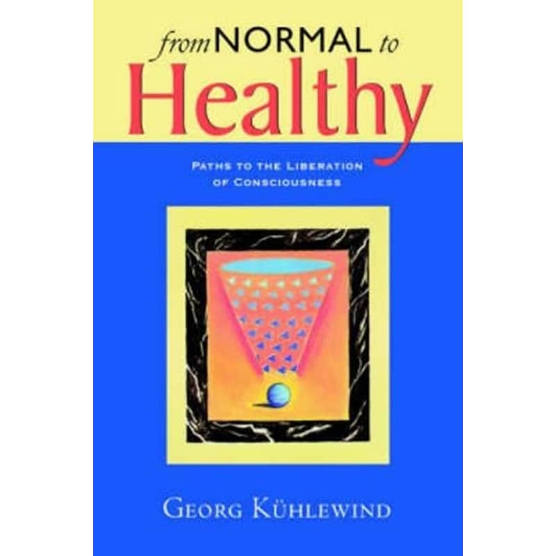 From Normal to Healthy