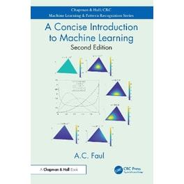 A Concise Introduction to Machine Learning