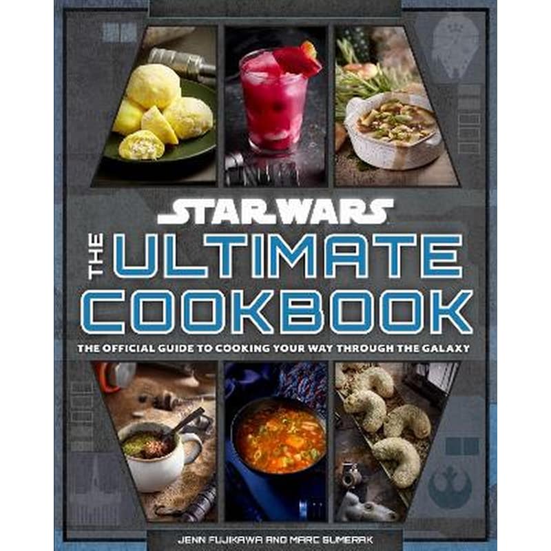 Star Wars: The Ultimate Cookbook