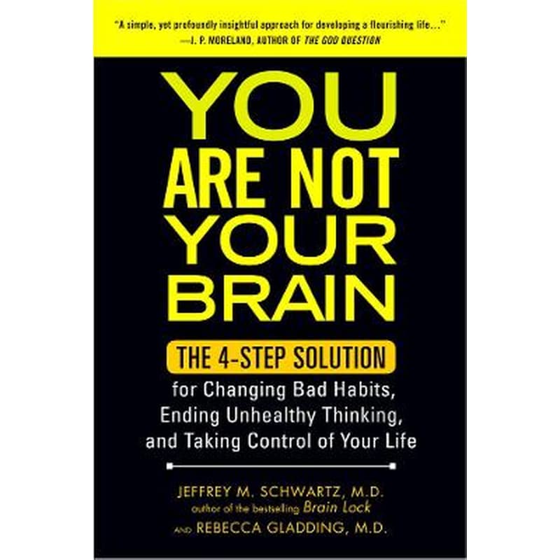 You Are Not Your Brain