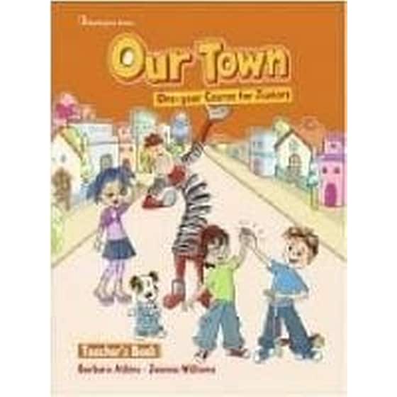 Our Town Junior A & B Teacher's Book (Junior 1 Year) image 0