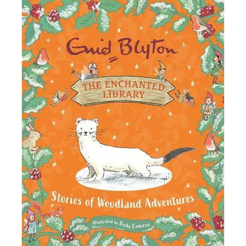 The Enchanted Library: Stories of Woodland Adventures