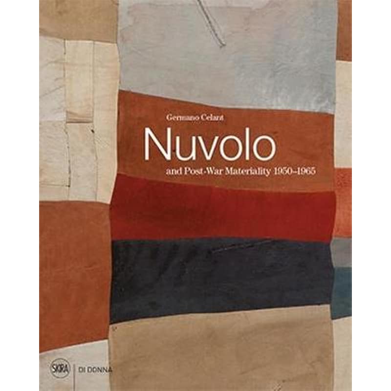 Nuvolo and Post-War Materiality- 1950-1965