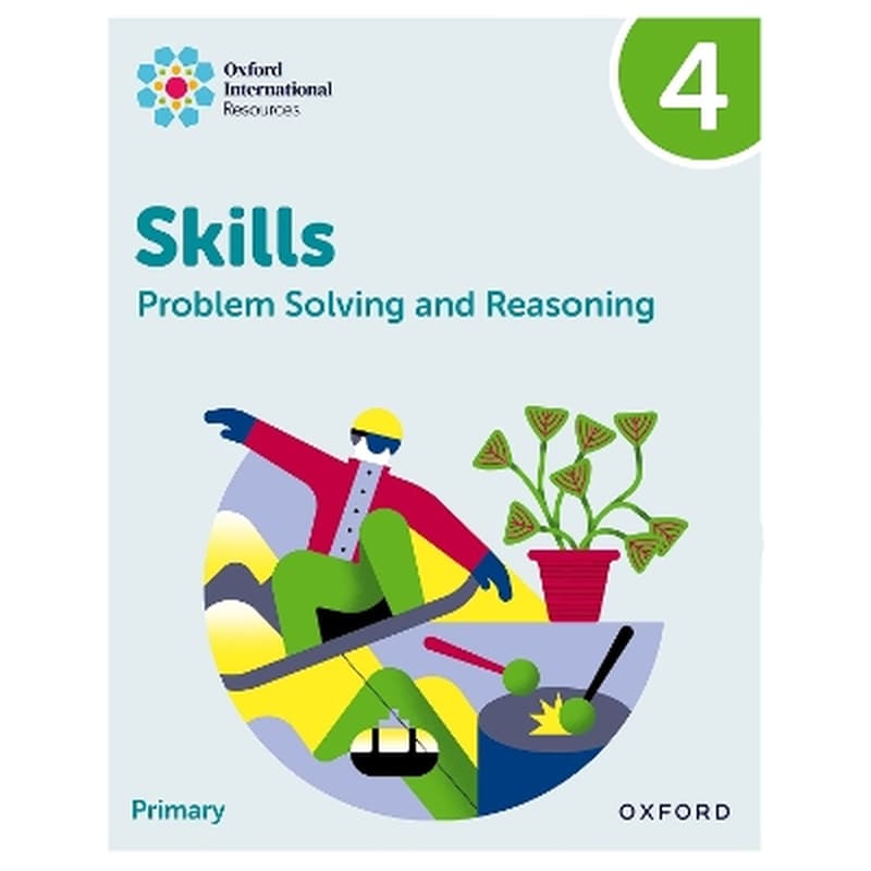 Oxford International Skills: Problem Solving and Reasoning: Practice Book 4