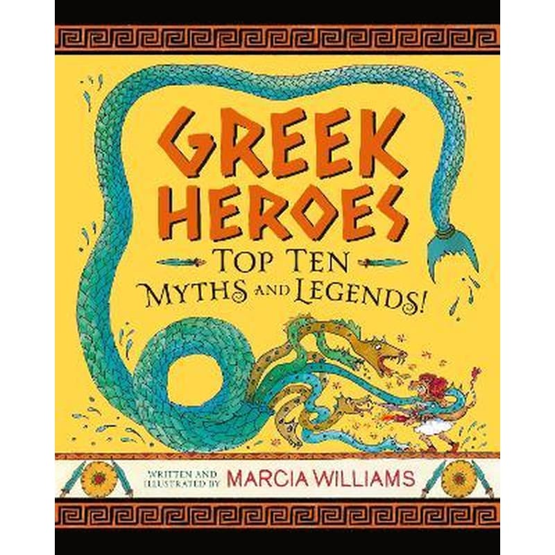 Greek Heroes: Top Ten Myths and Legends!