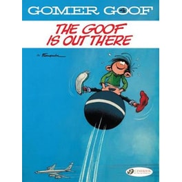 Gomer Goof Vol. 4- The Goof Is Out There